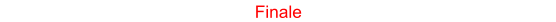 Finale
